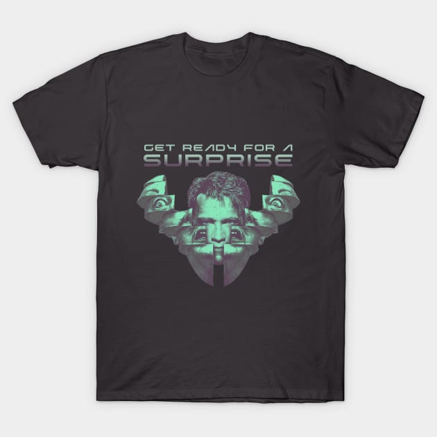 Get ready for a surprise T-Shirt by creativespero